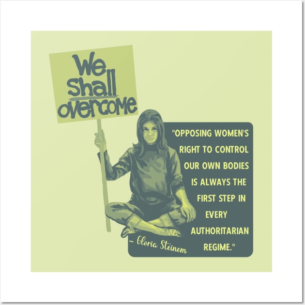 Gloria Steinem Portrait and Quote Wall Art by Slightly Unhinged